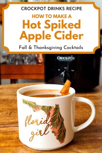 Hot Spiked Apple Cider Pin For Pinterest